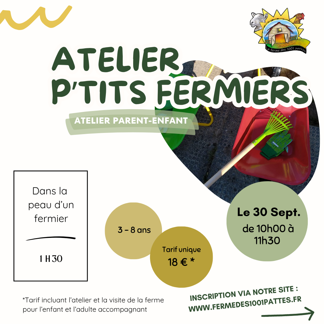 Atelier P'tits Fermiers - 30/09/2026